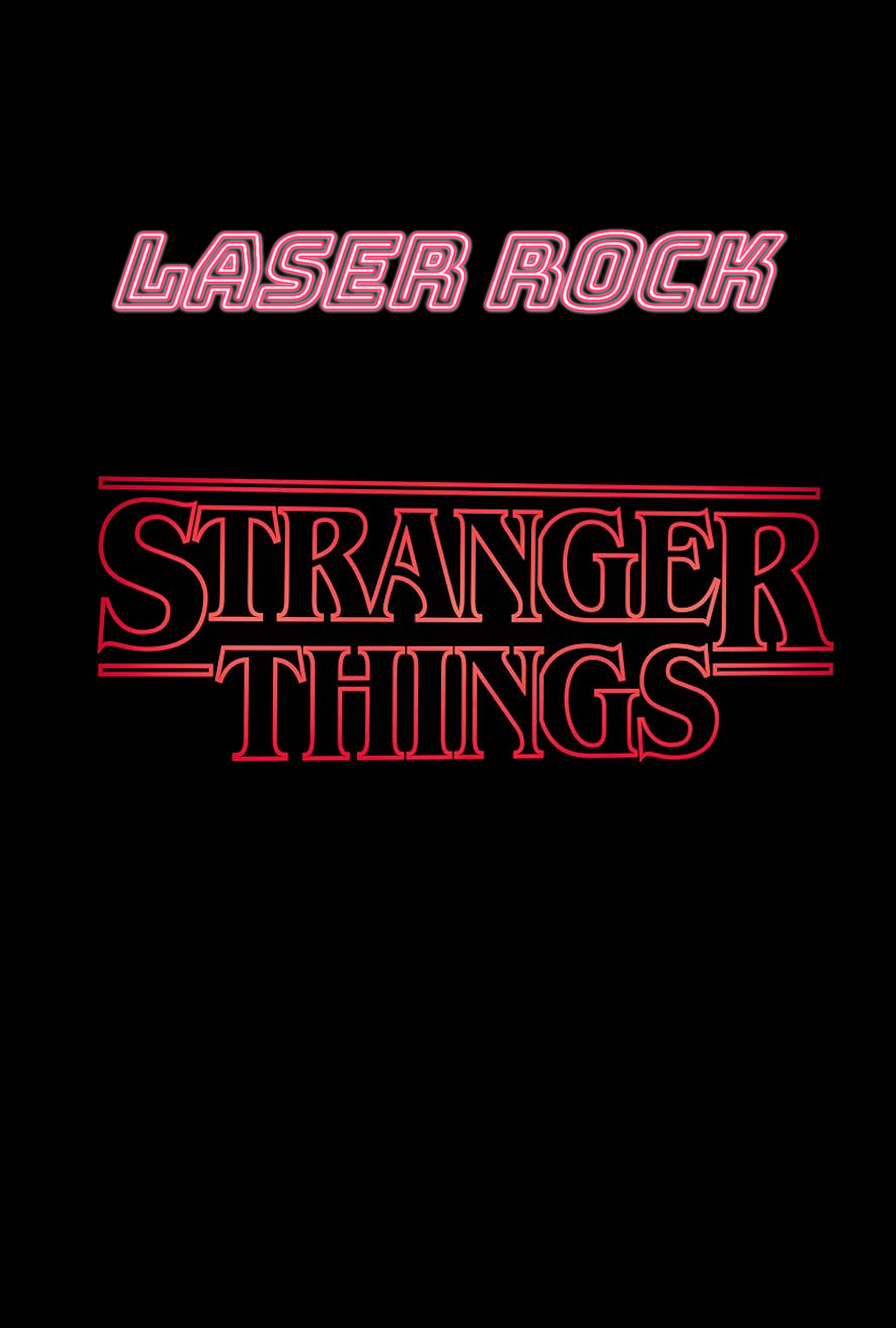 Laser Rock: Stranger Things poster